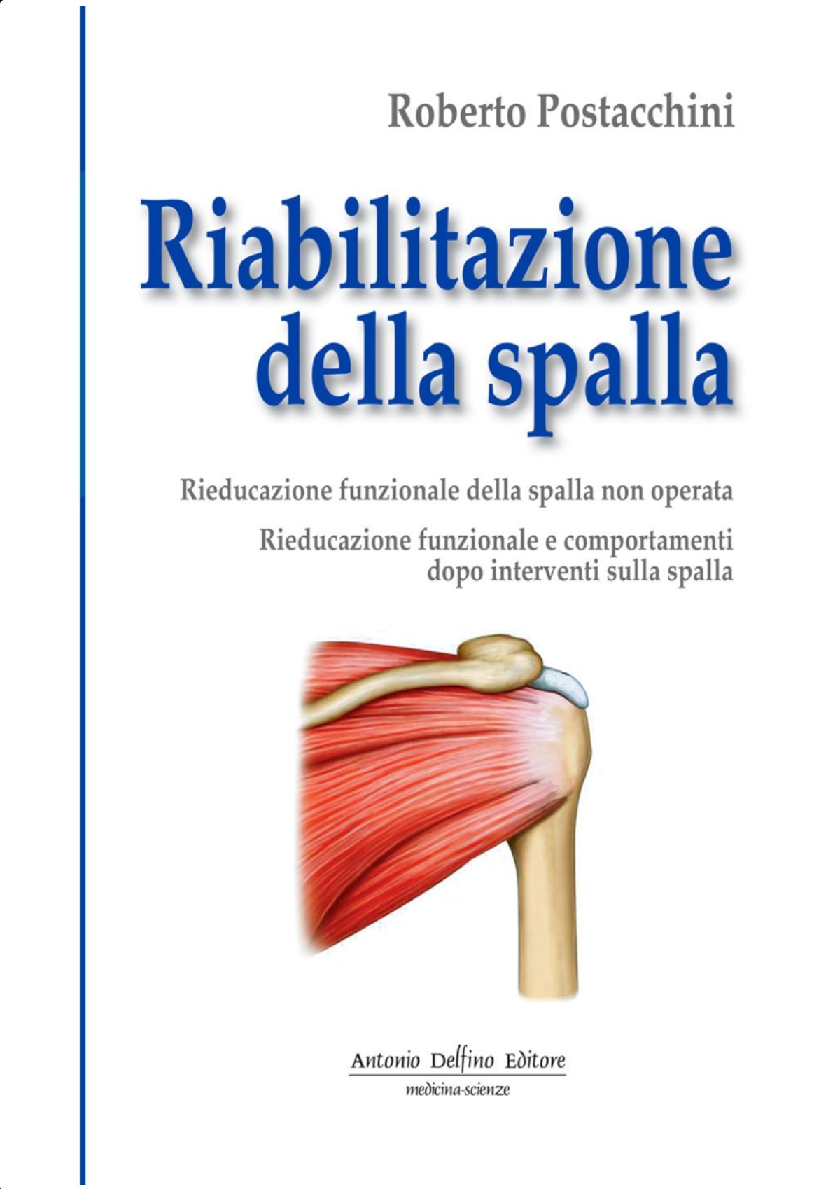 Riabilitazione della Spalla