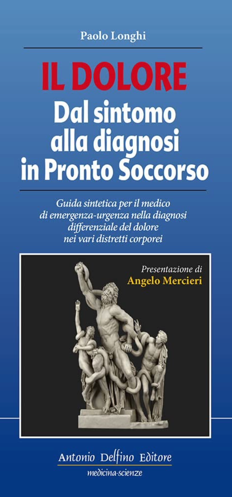 Il dolore dal sintomo alla diagnosi in pronto soccorso