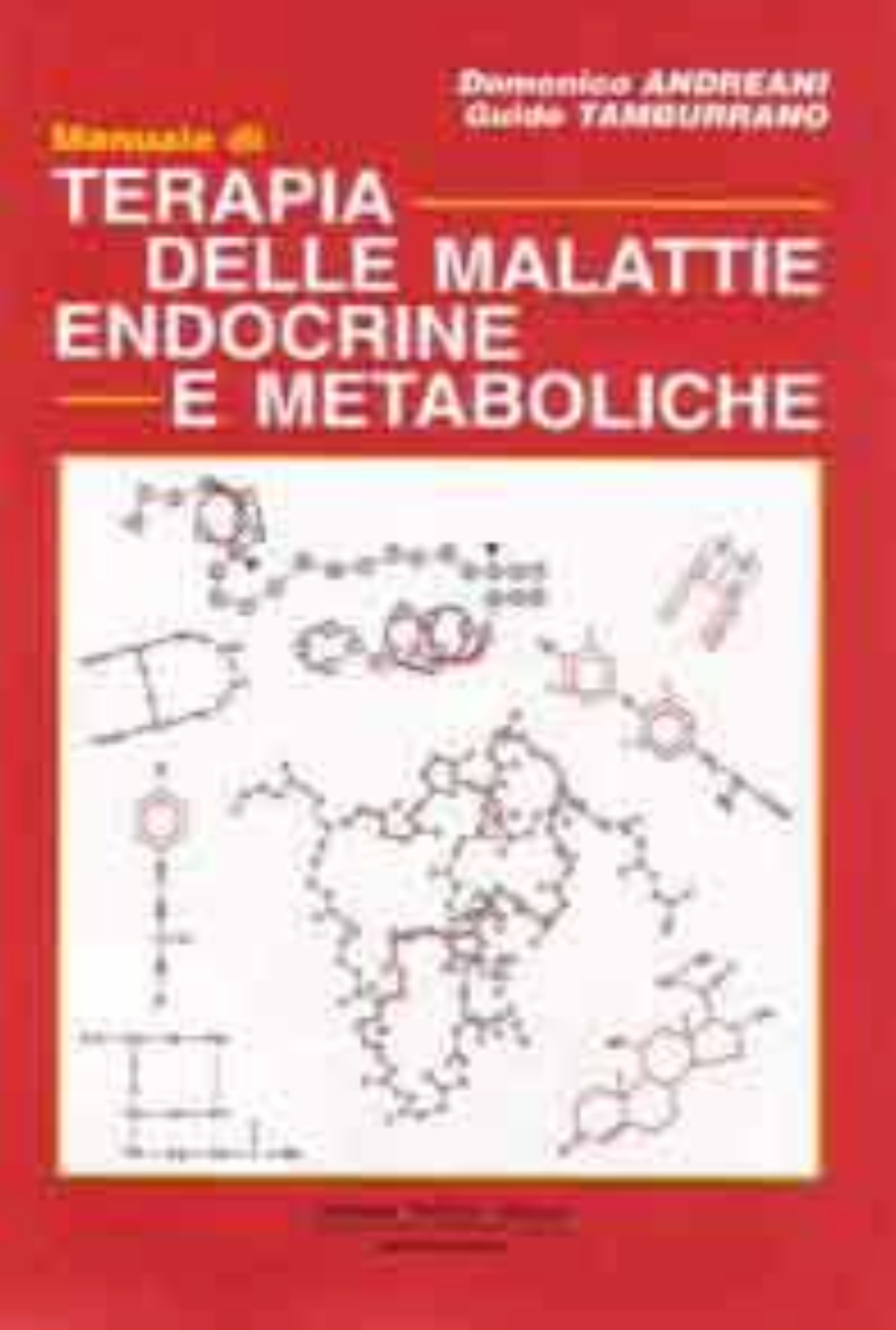 Manuale di terapia delle malattie endocrine e metaboliche