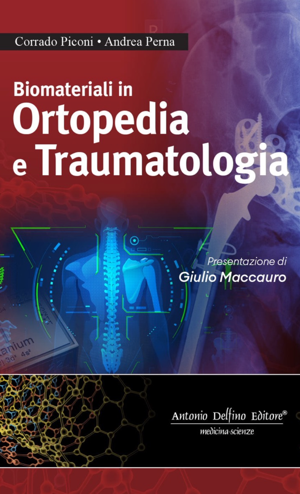 Biomateriali in Ortopedia e Traumatologia