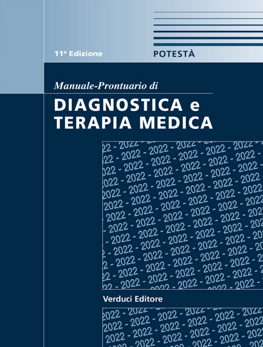 Manuale - Prontuario di Diagnostica e Terapia Medica 2022