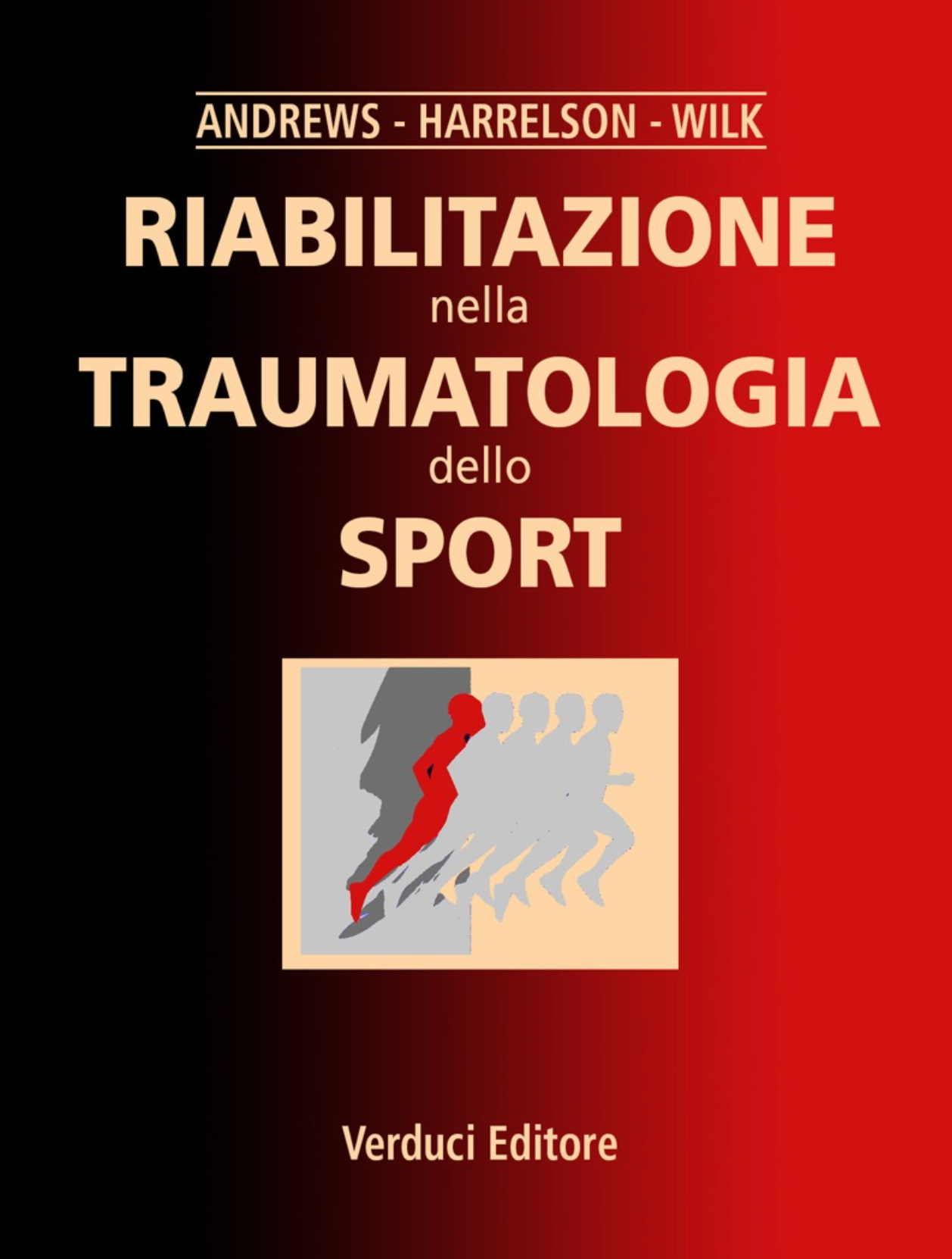 Riabilitazione nella traumatologia dello sport