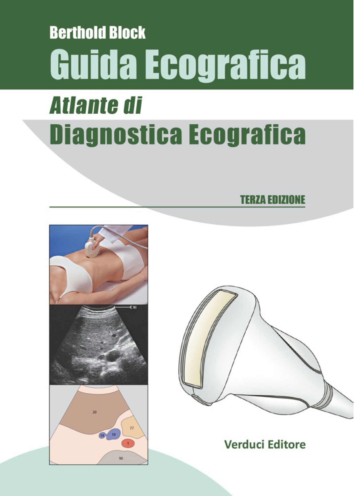 Guida ecografica - Atlante di diagnostica ecografica