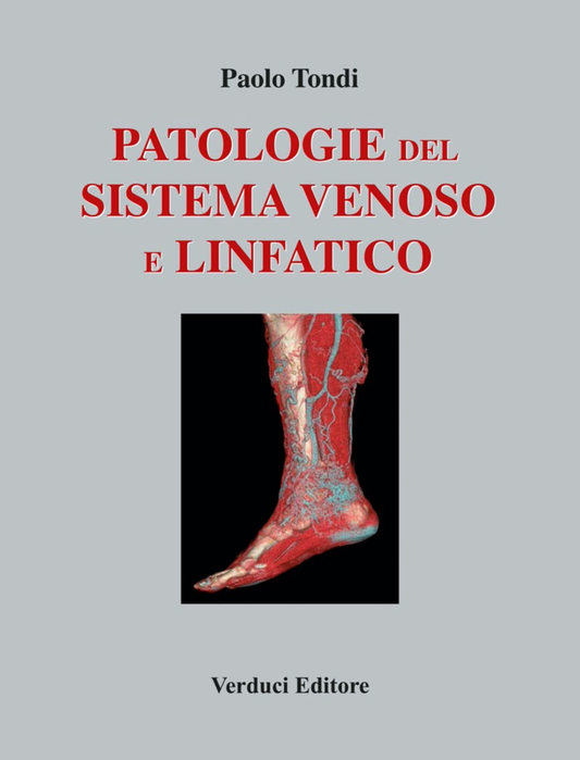 Patologie del Sistema Venoso e Linfatico