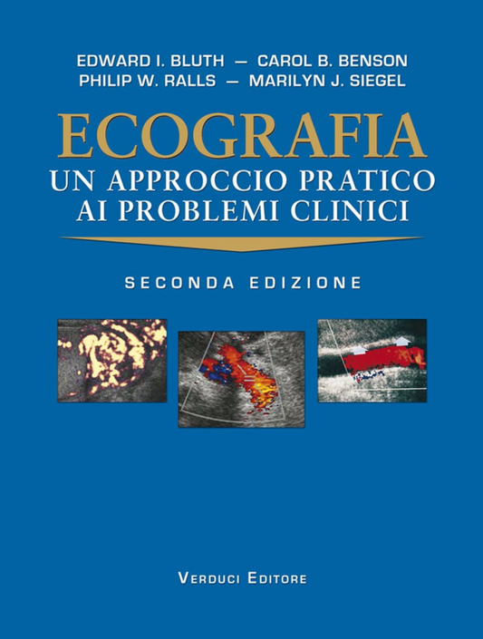 Ecografia - Un approccio pratico ai problemi clinici