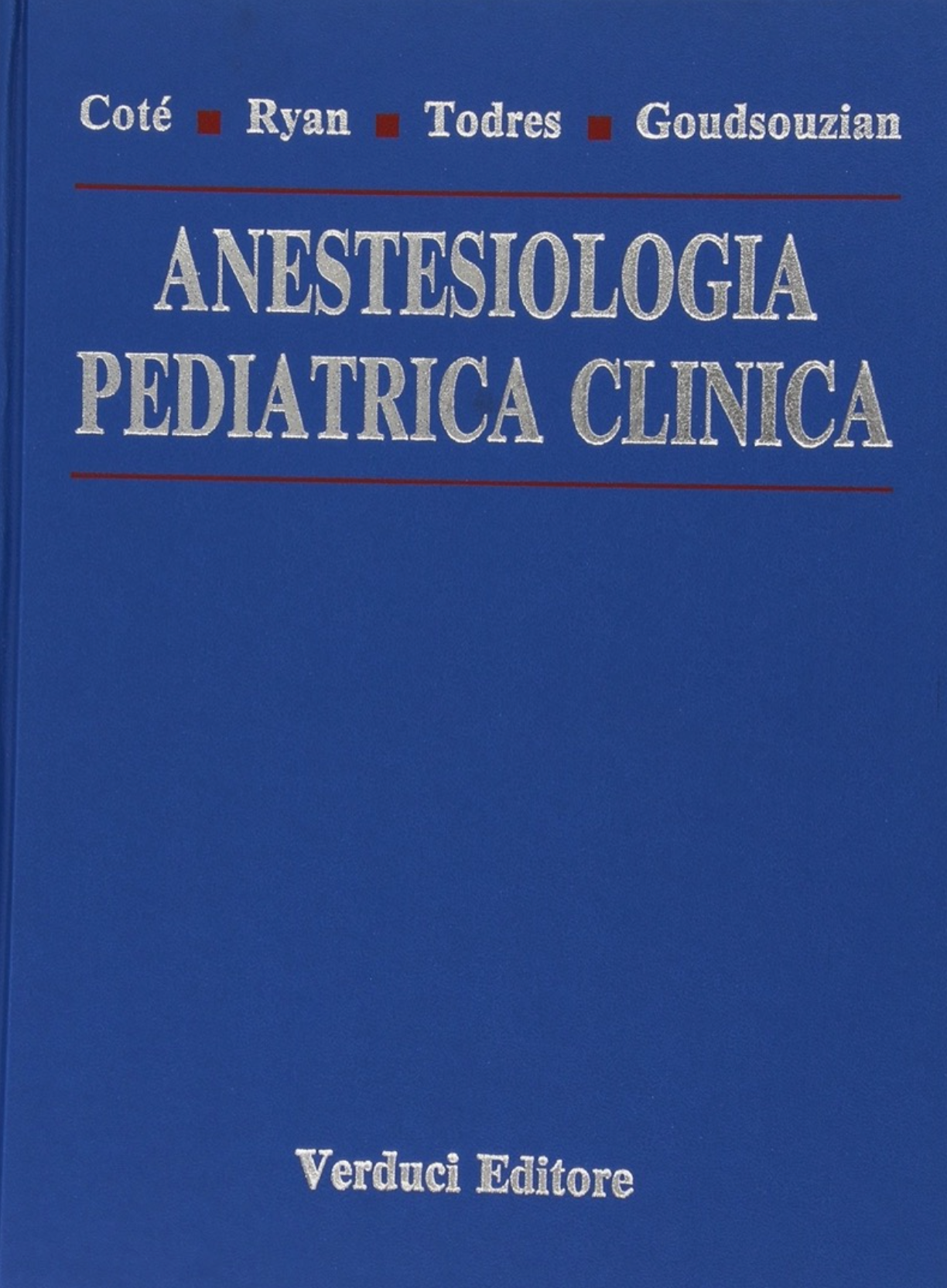 Anestesiologia pediatrica clinica