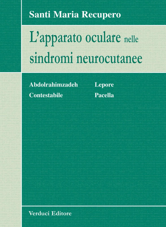 L'apparato oculare nelle sindromi neurocutanee