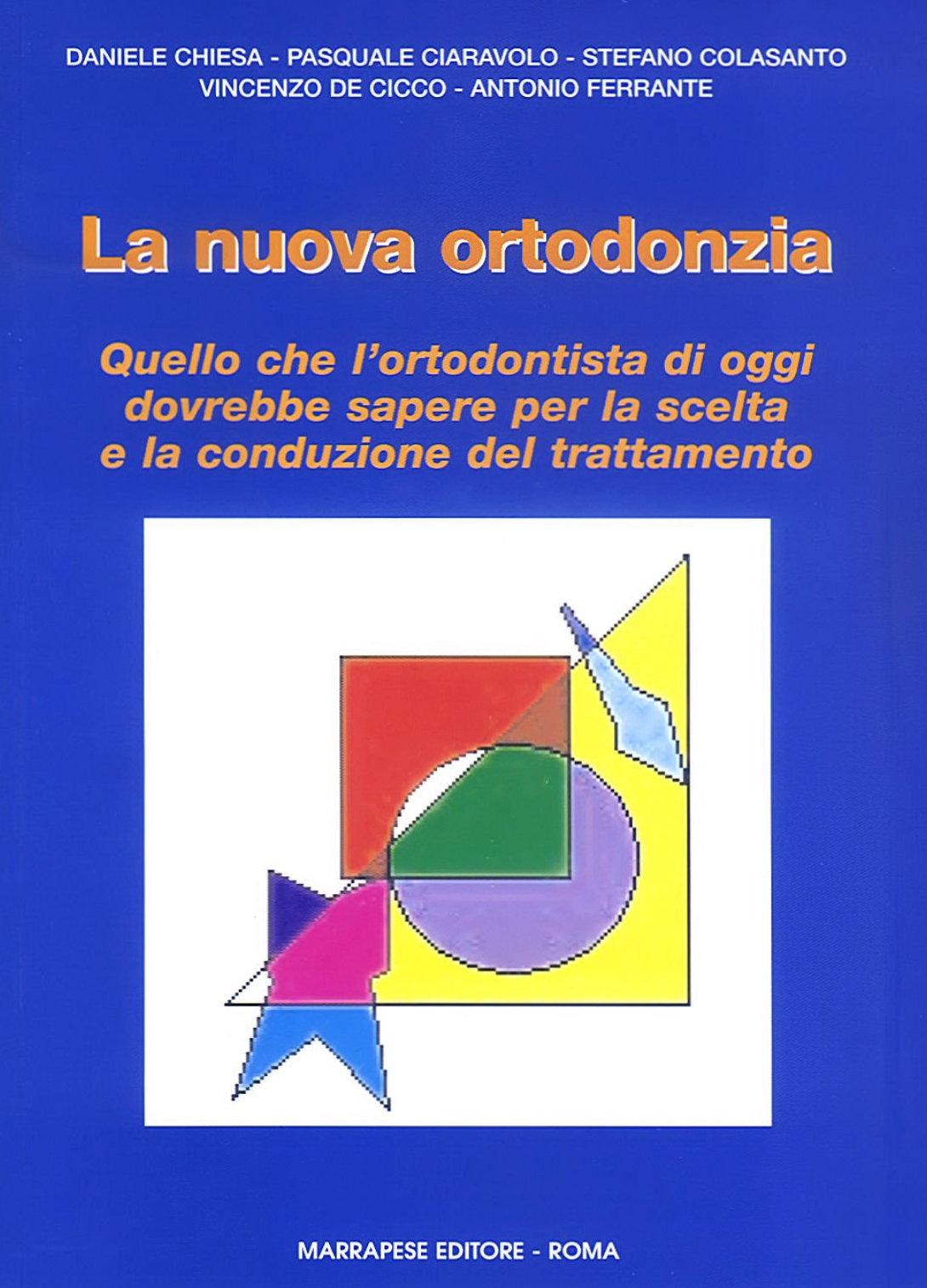 La nuova ortodonzia