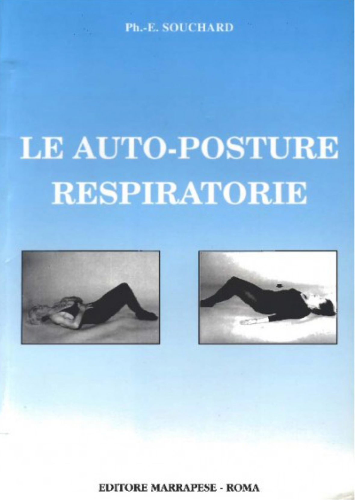 Le auto-posture respiratorie