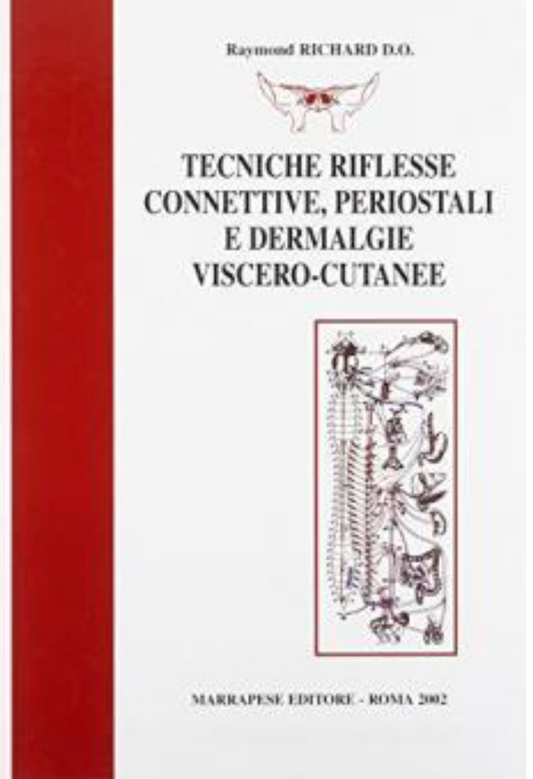 Tecniche riflesse connettive, periostali e dermalgie viscero - cutanee