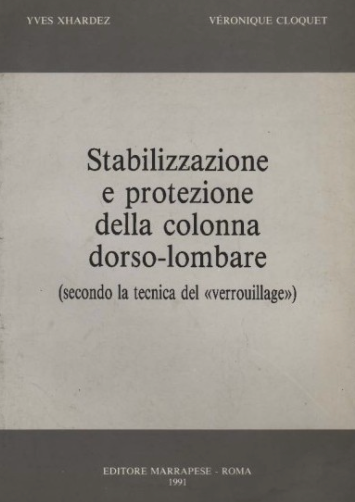 Stabilizzazione e protezione della colonna dorso - lombare