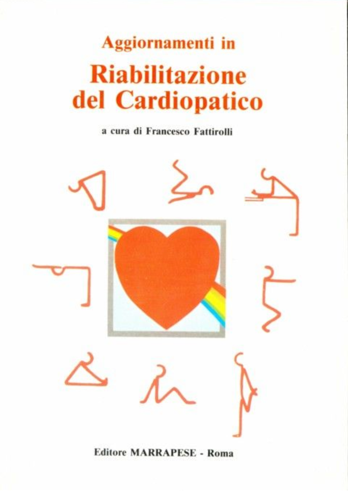 Aggiornamenti in riabilitazione del cardiopatico