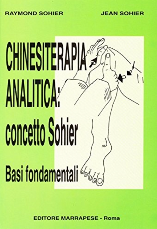 Chinesiterapia analitica: concetto Sohier. Basi fondamentali