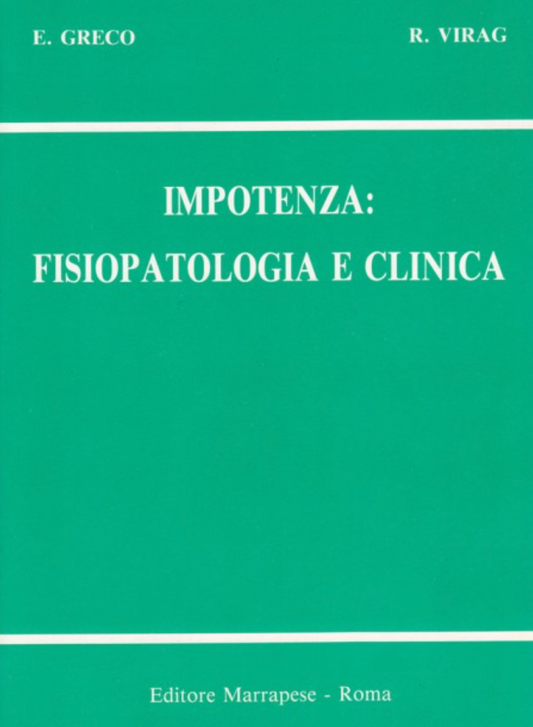 Impotenza - Fisiopatologia e clinica