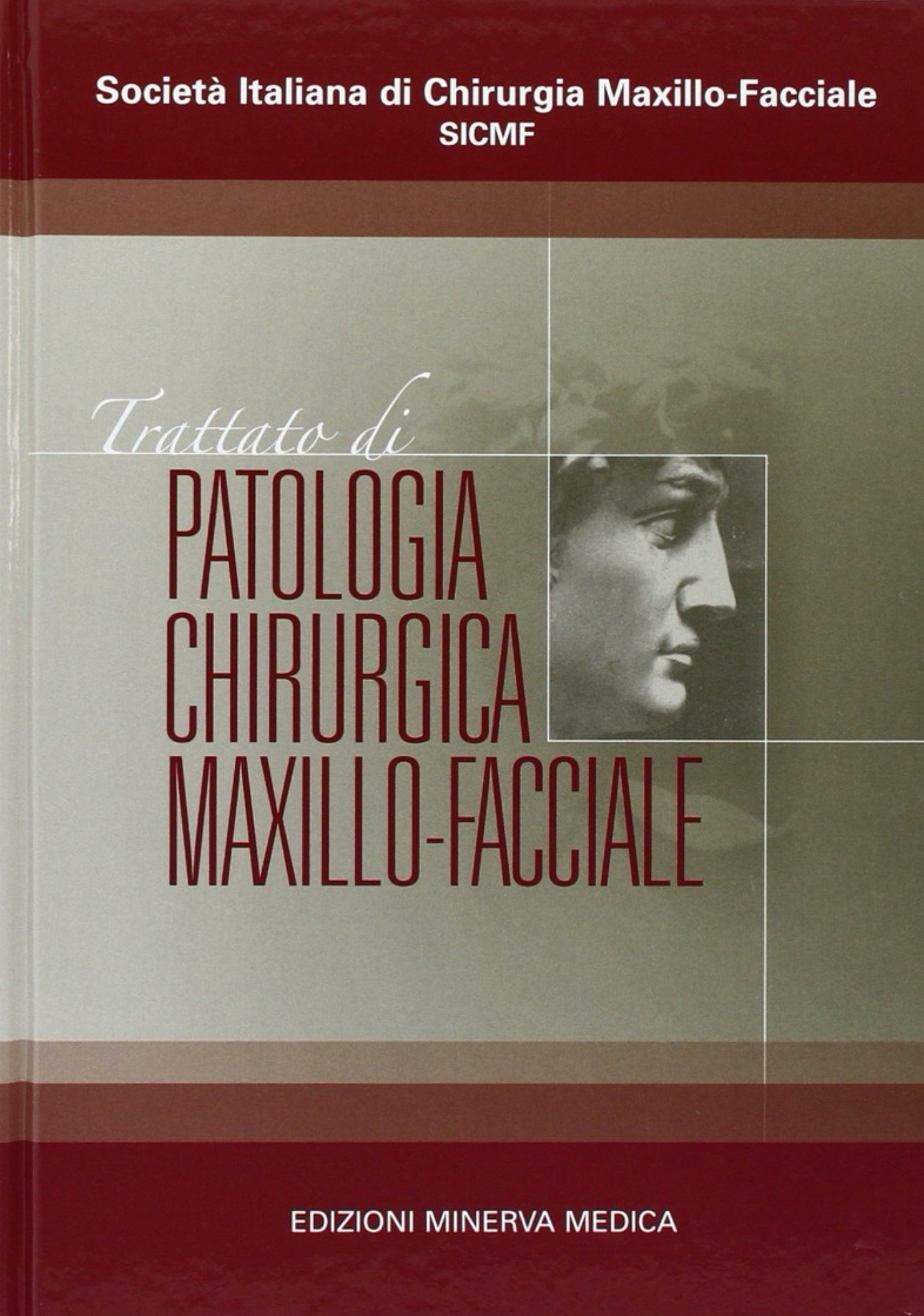 Trattato di patologia chirurgica maxillo - facciale