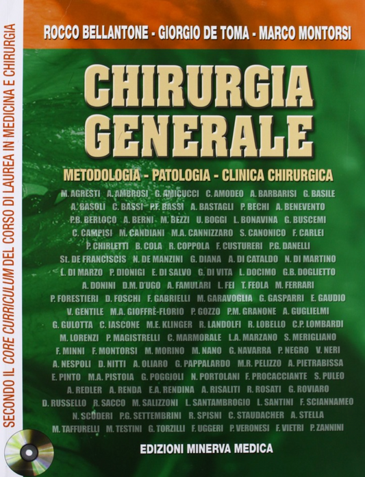 Chirurgia generale - Metodologia - Patologia - Clinica Chirurgica