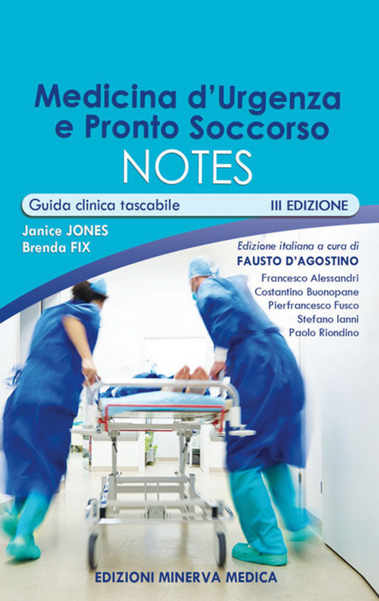 Medicina d' urgenza e pronto soccorso Notes - Guida clinica tascabile