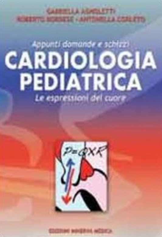 Cardiologia Pediatrica - Appunti domande e schizzi, le espressioni del cuore