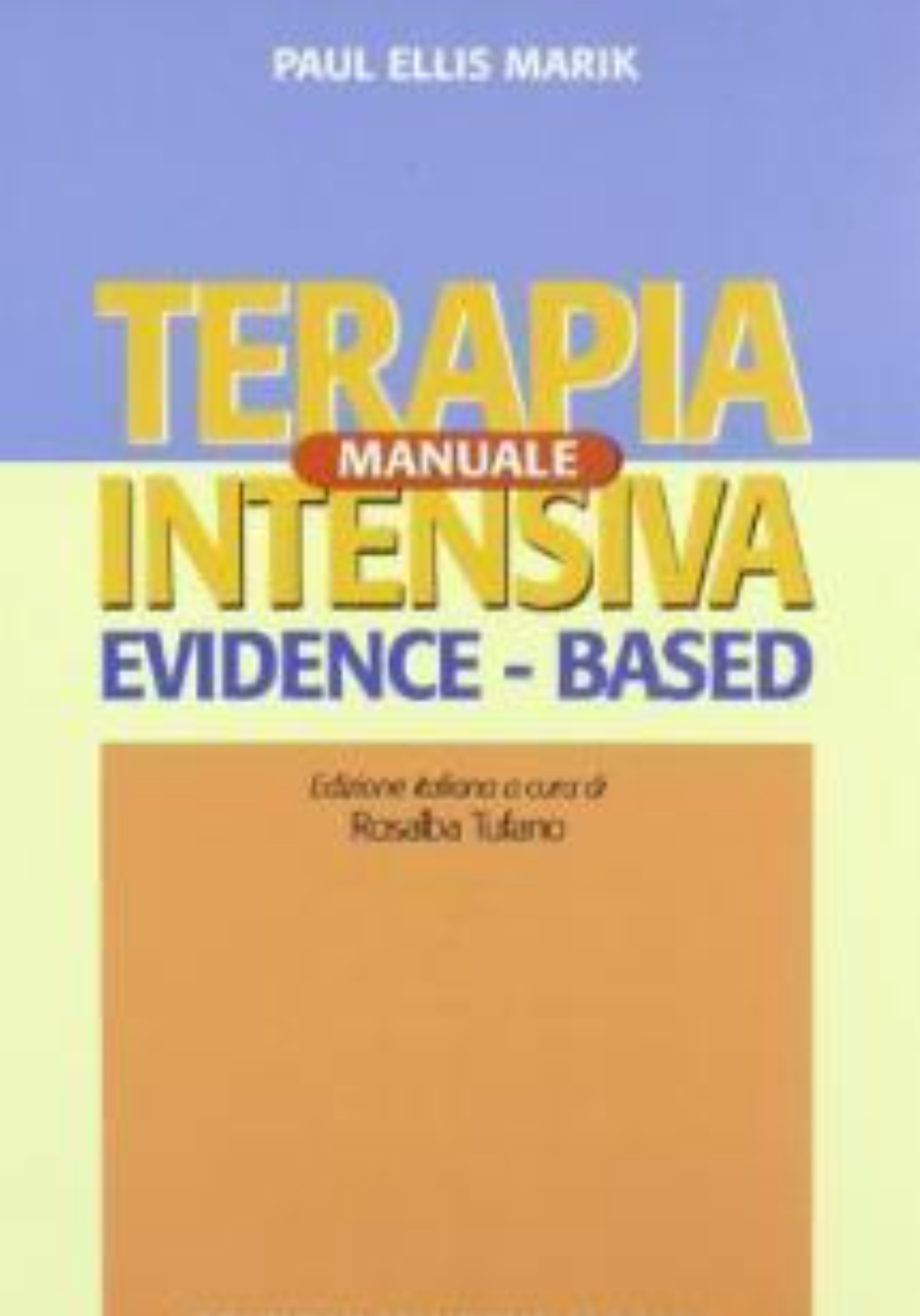 Manuale di Terapia Intensiva Evidence Based