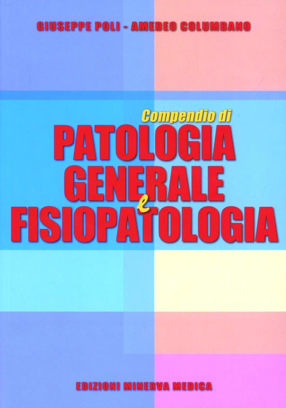 Compendio di patologia generale e fisiopatologia