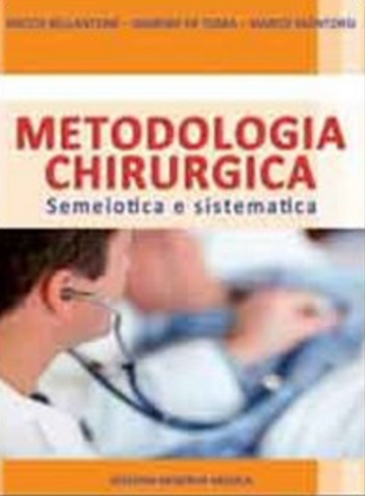 Metodologia chirurgica - Semeiotica e sistematica