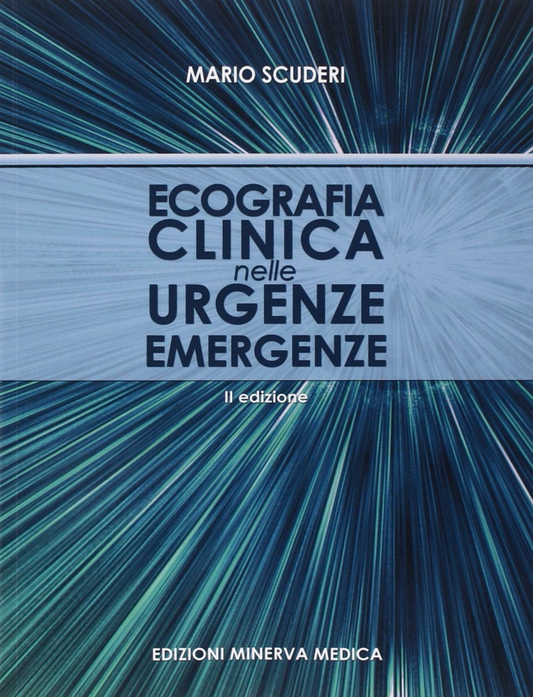 Ecografia Clinica nelle Urgenze Emergenze