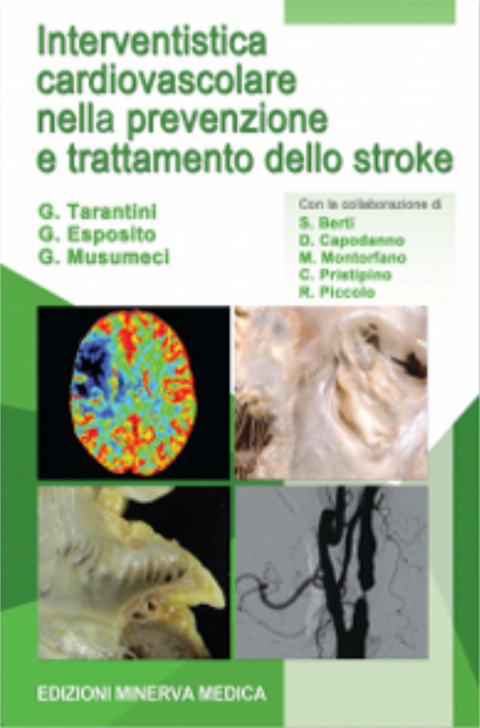 Interventistica cardiovascolare nella prevenzione e trattamento dello stroke