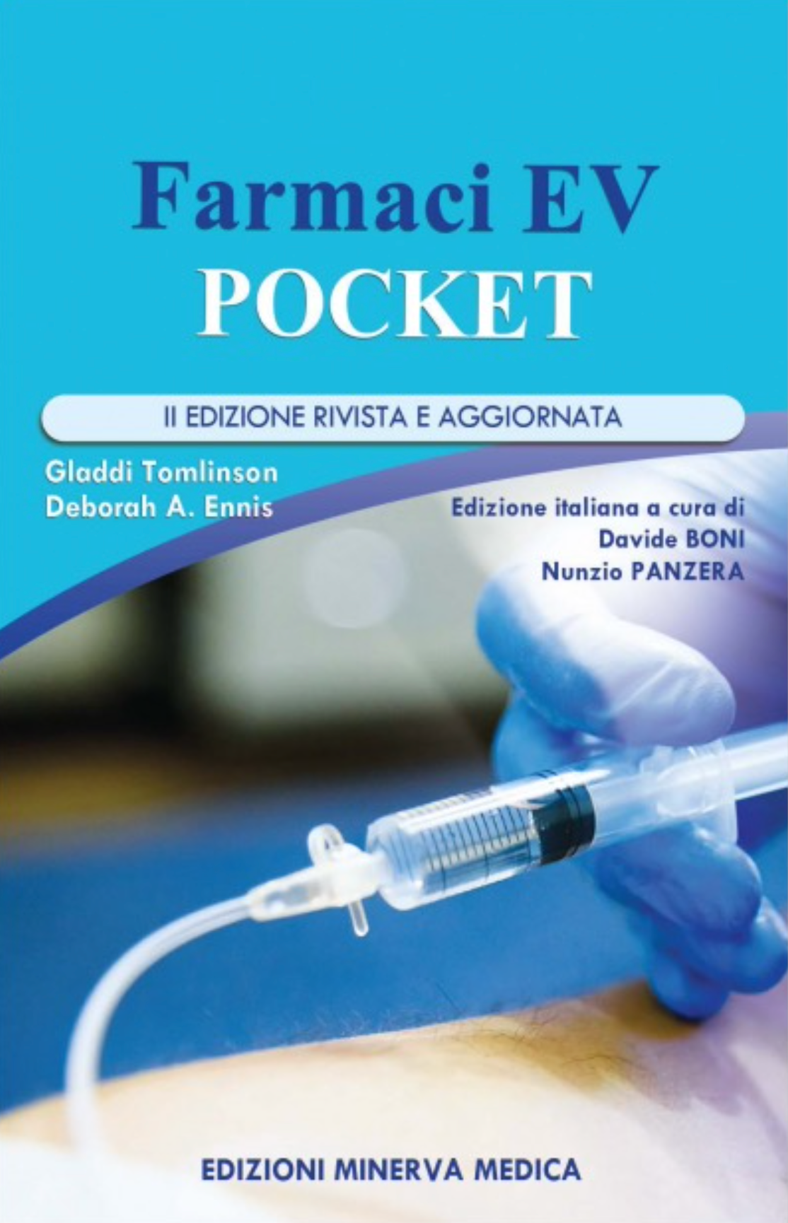 Farmaci E.V. Pocket . II edizione rivista e aggiornata