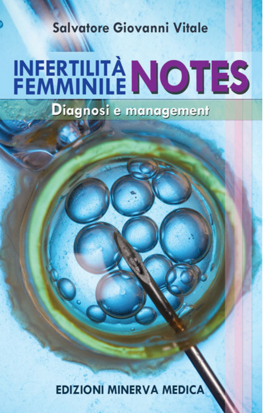 Infertilità femminile Notes - Diagnosi e management