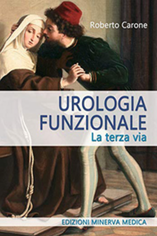 Urologia funzionale. La terza via