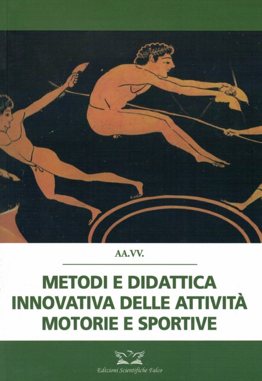 Metodi e Didattica Innovativa delle Attività Motorie e Sportive