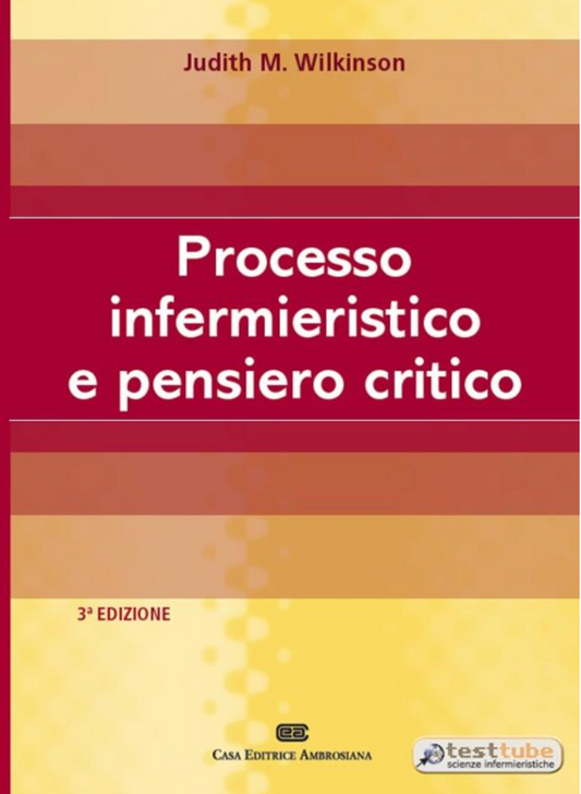 Processo infermieristico e pensiero critico