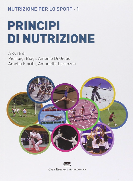 Principi di nutrizione - Nutrizione per lo sport