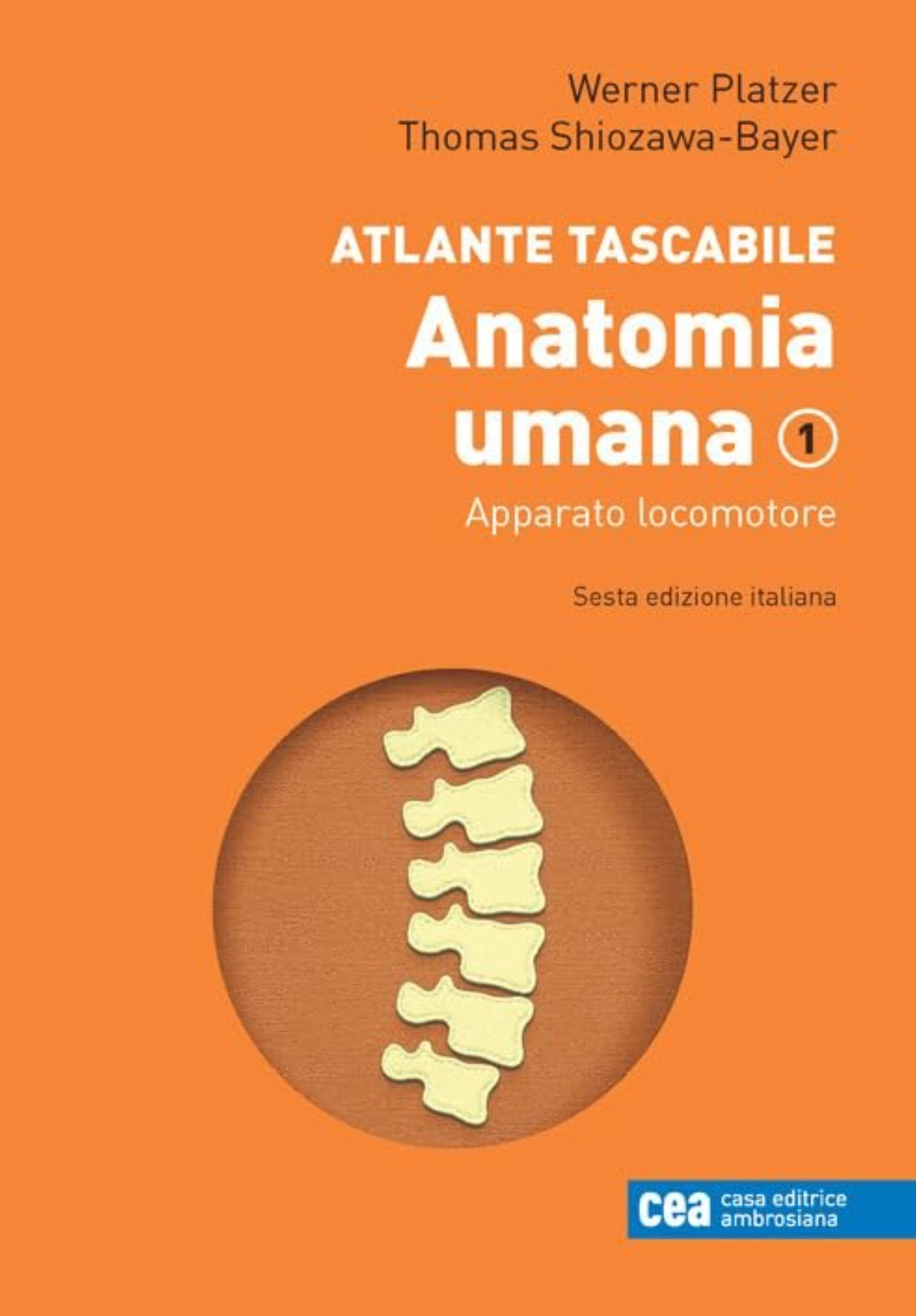 Atlante tascabile di Anatomia umana - Apparato Locomotore