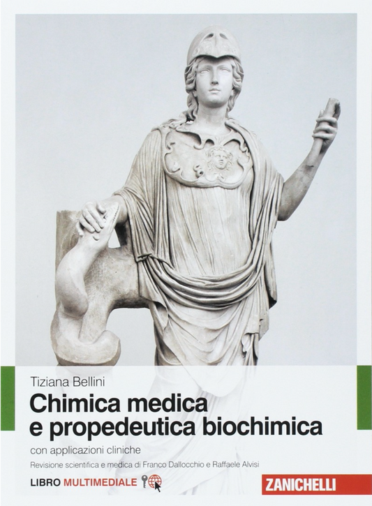 Chimica medica e propedeutica biochimica con applicazioni cliniche