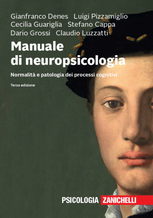 Manuale di neuropsicologia - Normalita' e patologia dei processi cognitivi