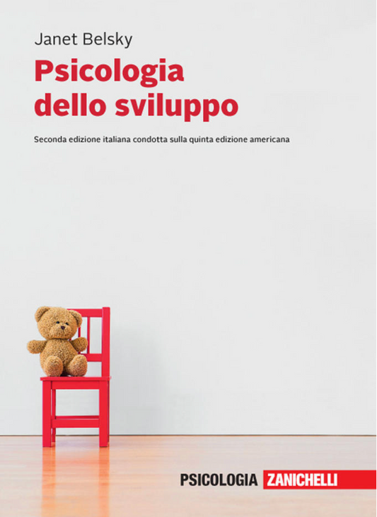 Psicologia dello sviluppo - Volume unico + Versione digitale inclusa