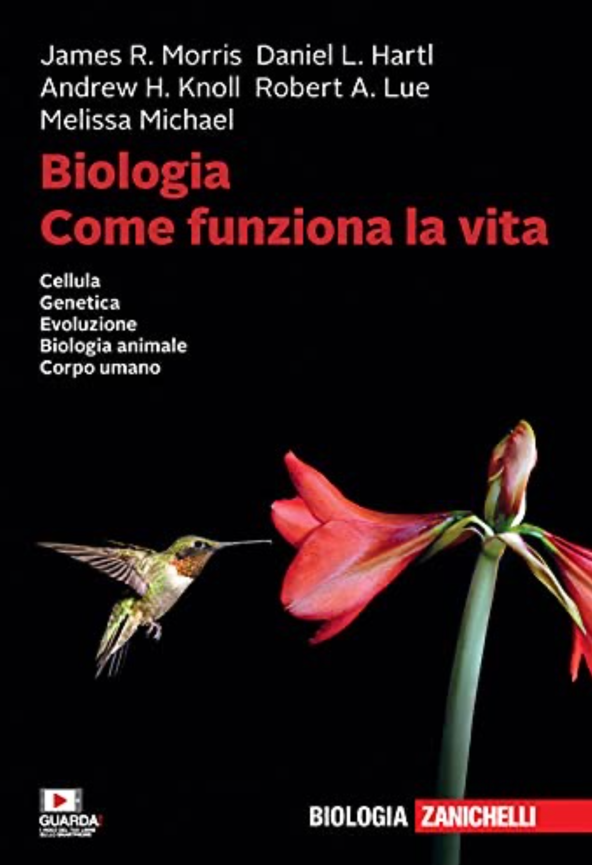 Biologia. Come funziona la vita. Cellula. Genetica. Evoluzione. Biologia animale. Corpo umano.