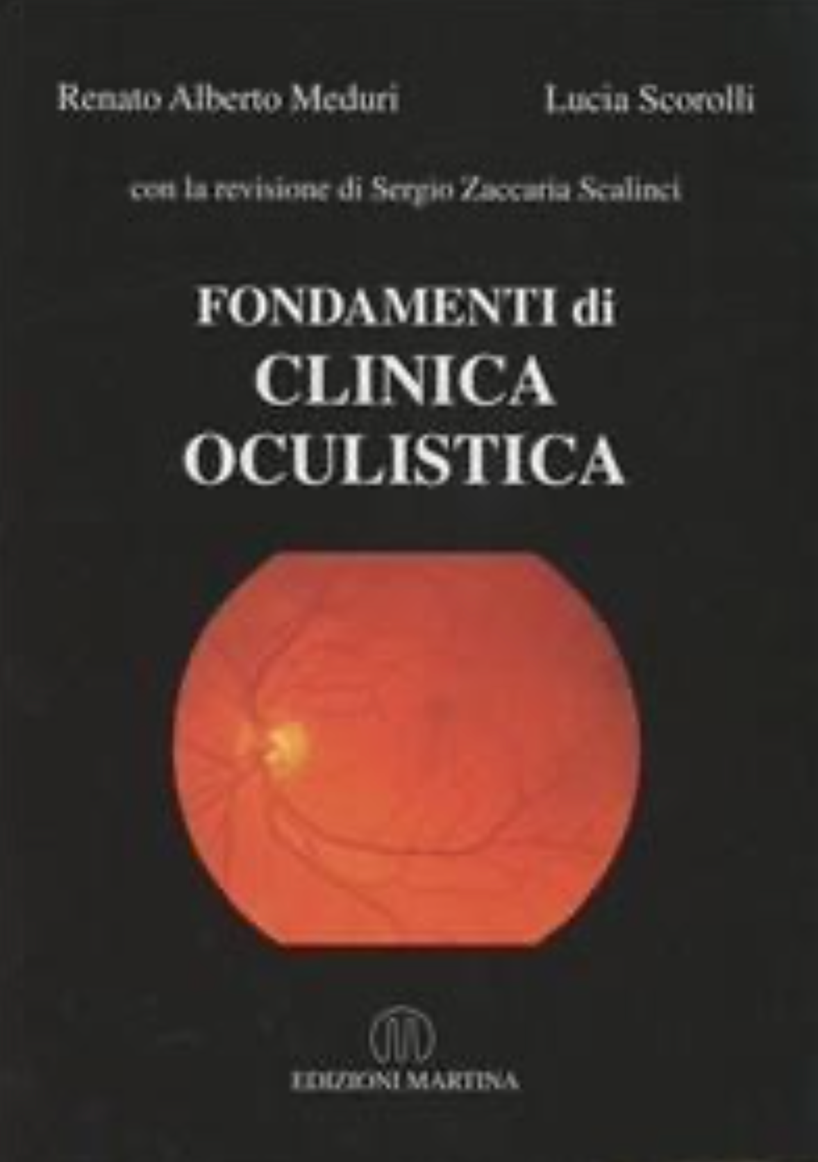 Fondamenti di clinica oculistica