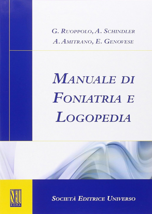 Manuale di foniatria e logopedia