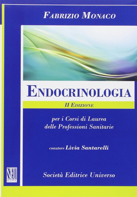 Endocrinologia - Per i Corsi di Laurea delle professioni sanitarie