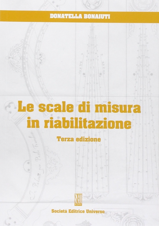 Le scale di misura in riabilitazione