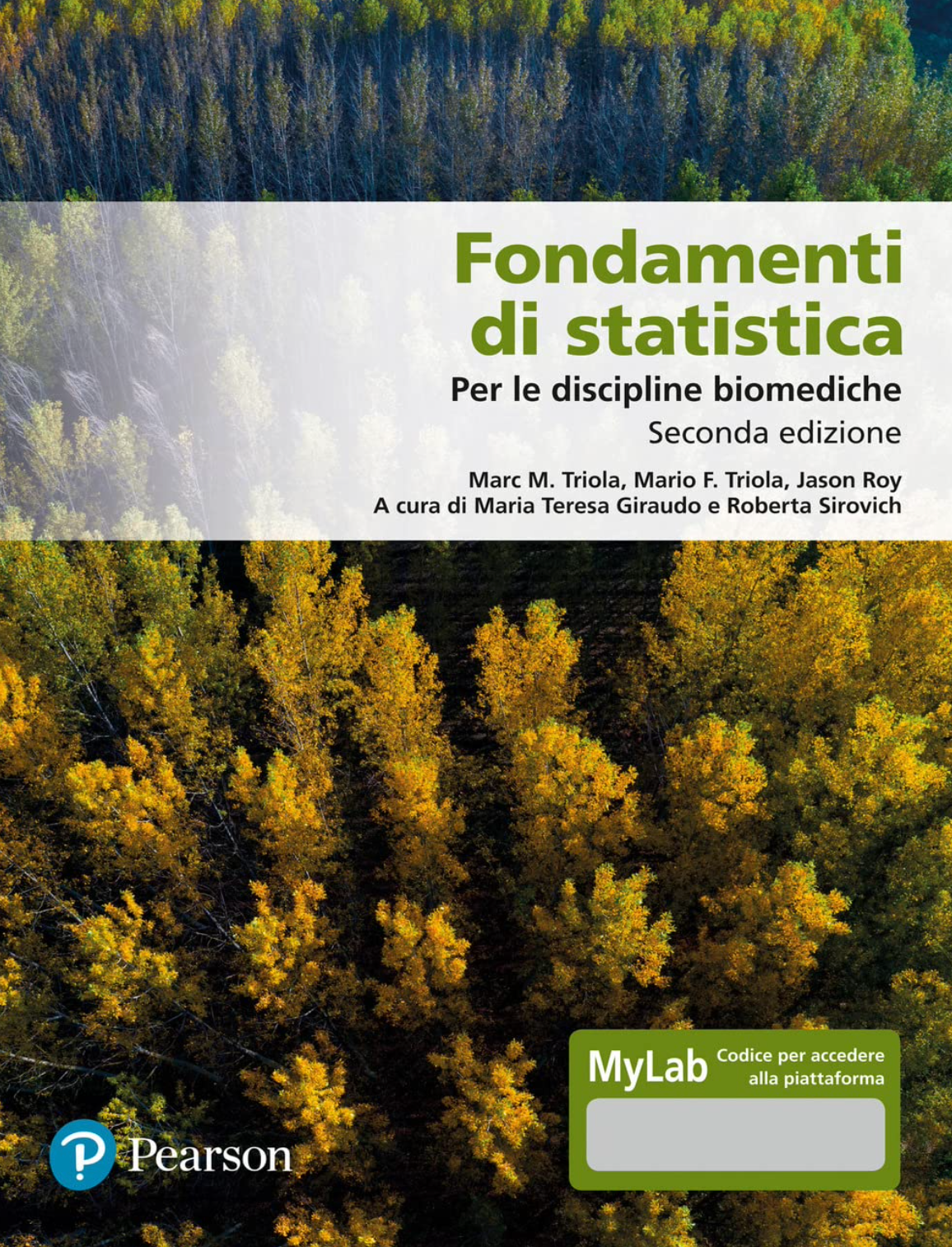 Fondamenti di statistica per le discipline biomediche