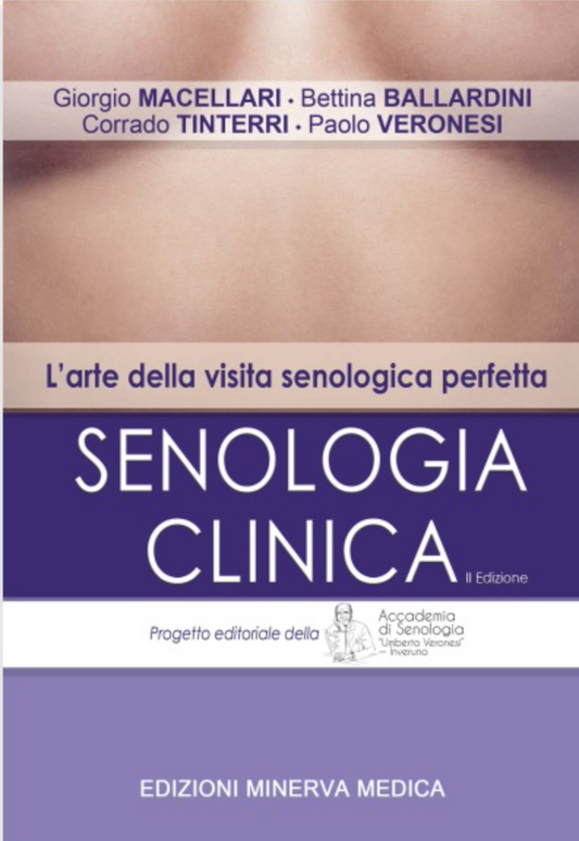 Senologia clinica - L' arte della visita senologica perfetta