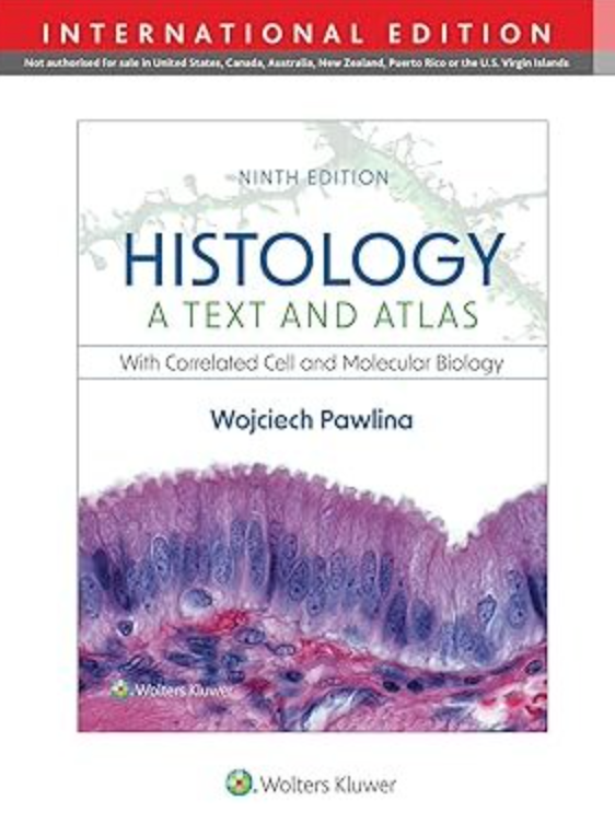 Histology: A Text and Atlas