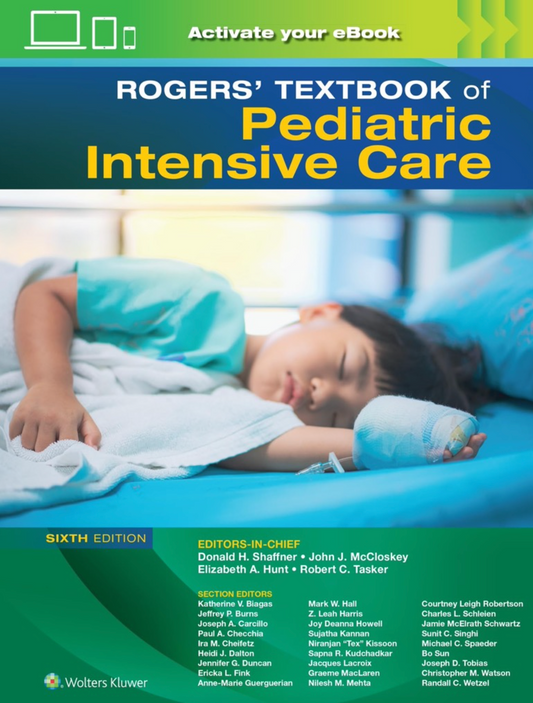 Rogers' Textbook of Pediatric Intensive Care