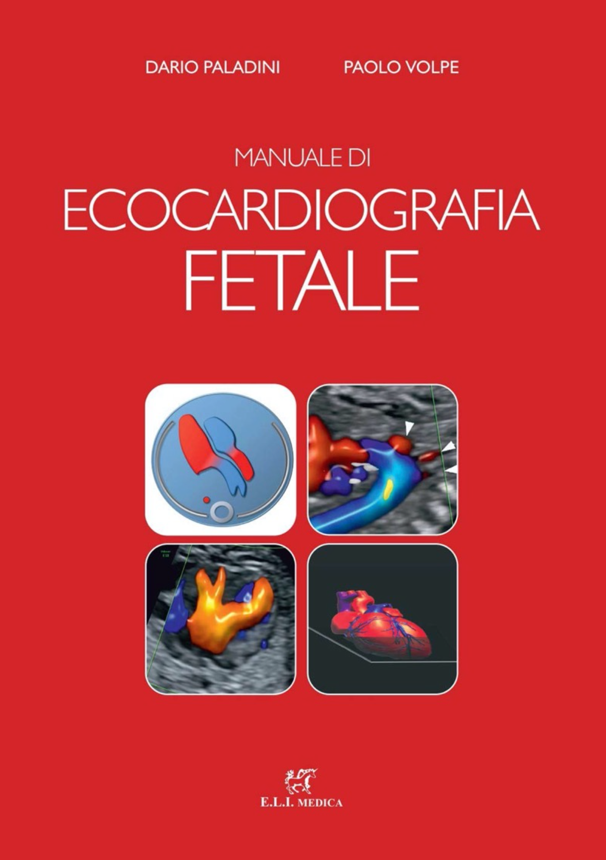 Manuale di Ecocardiografia fetale