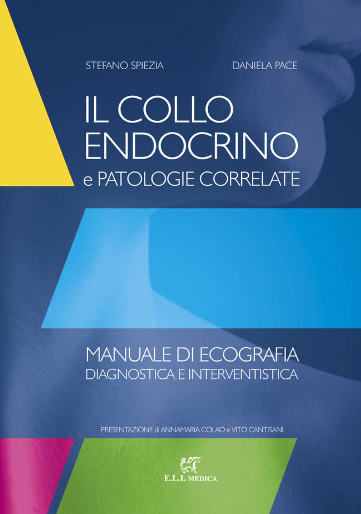 l collo endocrino e patologie correlate - Manuale di ecografia diagnostica e interventistica