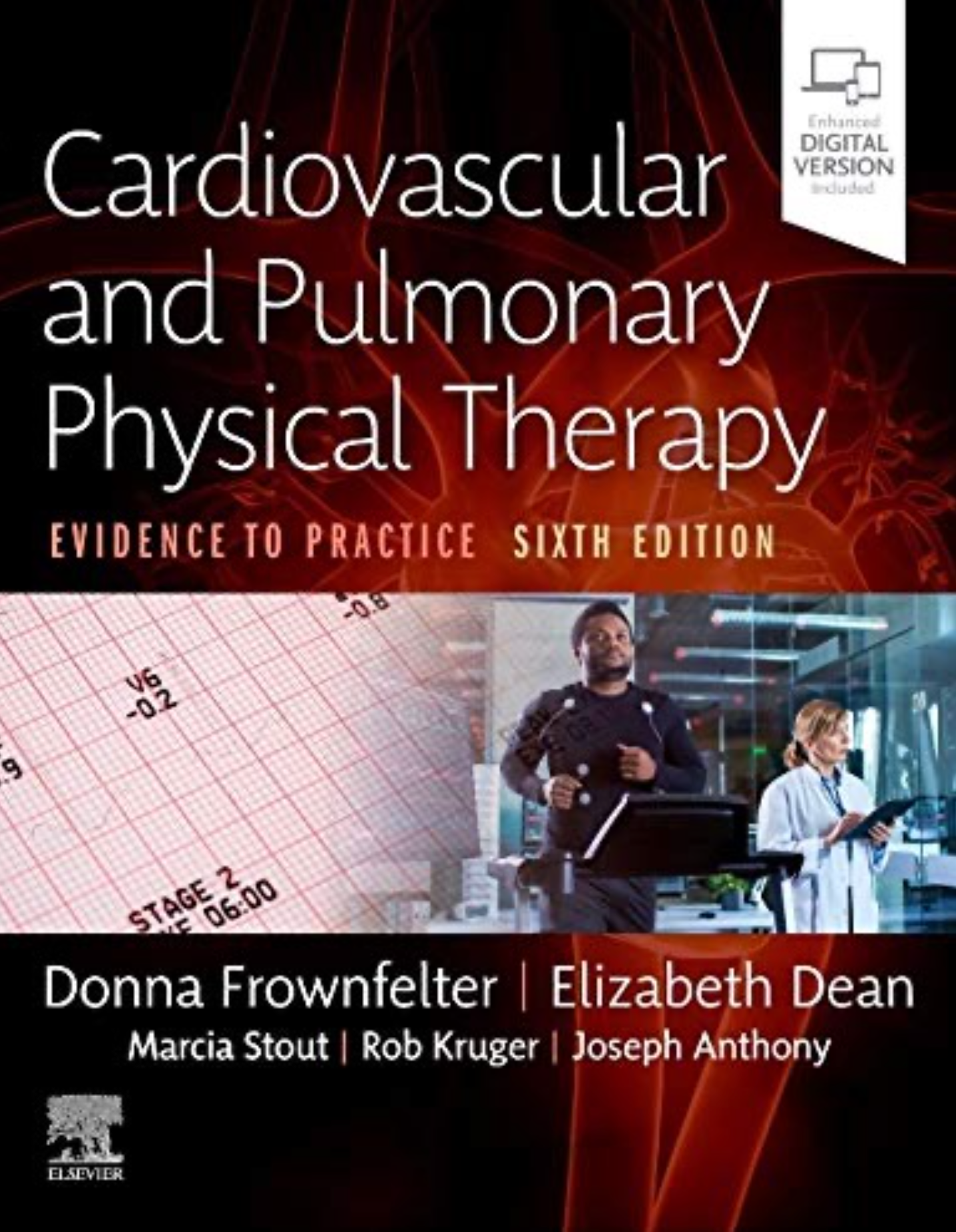 Cardiovascular and Pulmonary Physical Therapy - Evidence to Practice