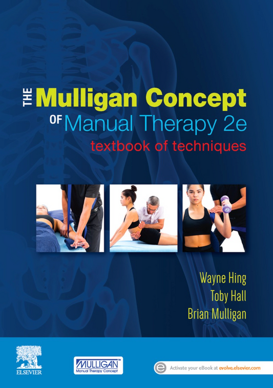 The Mulligan Concept of Manual Therapy: Textbook of Techniques